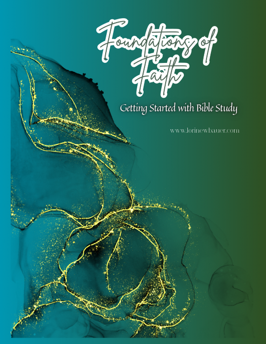 Foundation of Faith Bible Study Guide