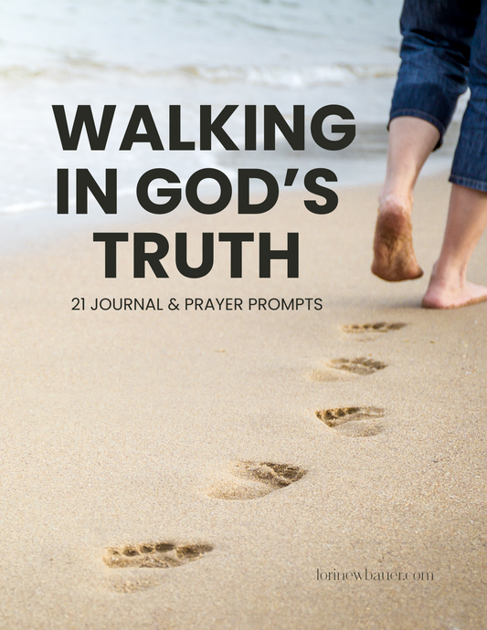 Walking In God's Truth a 21-day Journal